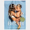 Fashion Hardie Grant Life After Birth by Jessica Prescott & Vaghne Geary