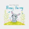 New Hardie Grant You're My Little Honey Bunny